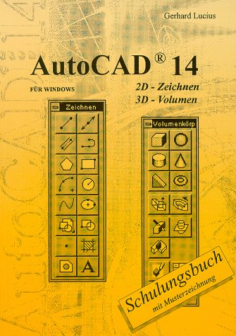 AutoCAD 14 für Windows Business & Technology