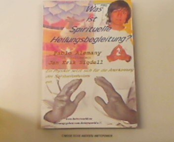 Was ist spirituelle Heilungsbegleitung? Books
