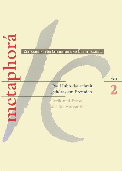Das Huhn das schreit gehört dem Fremden book