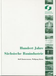 Product Image: Hundert Jahre Sächsische Bauindustrie.