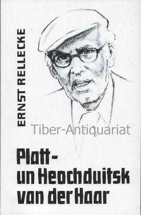 Platt- un Heochduitsk van der Haar - Rellecke, Ernst book
