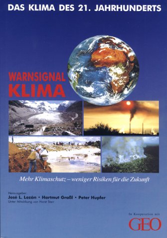 Product Image: Warnsignal Klima - Das Klima des 21. Jahrhunderts