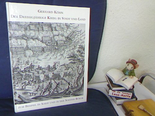Der Dreißigjährige Krieg in Stadt und Land - zum Beispiel in Soest. Books