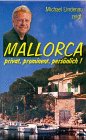 Mallorca - privat, prominent, persönlich! dvd