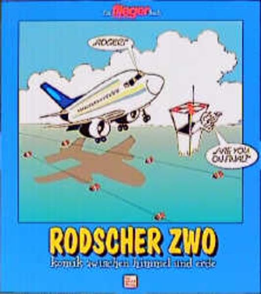 Rodscher Zwo: Komik zwischen Himmel und Erde II Books