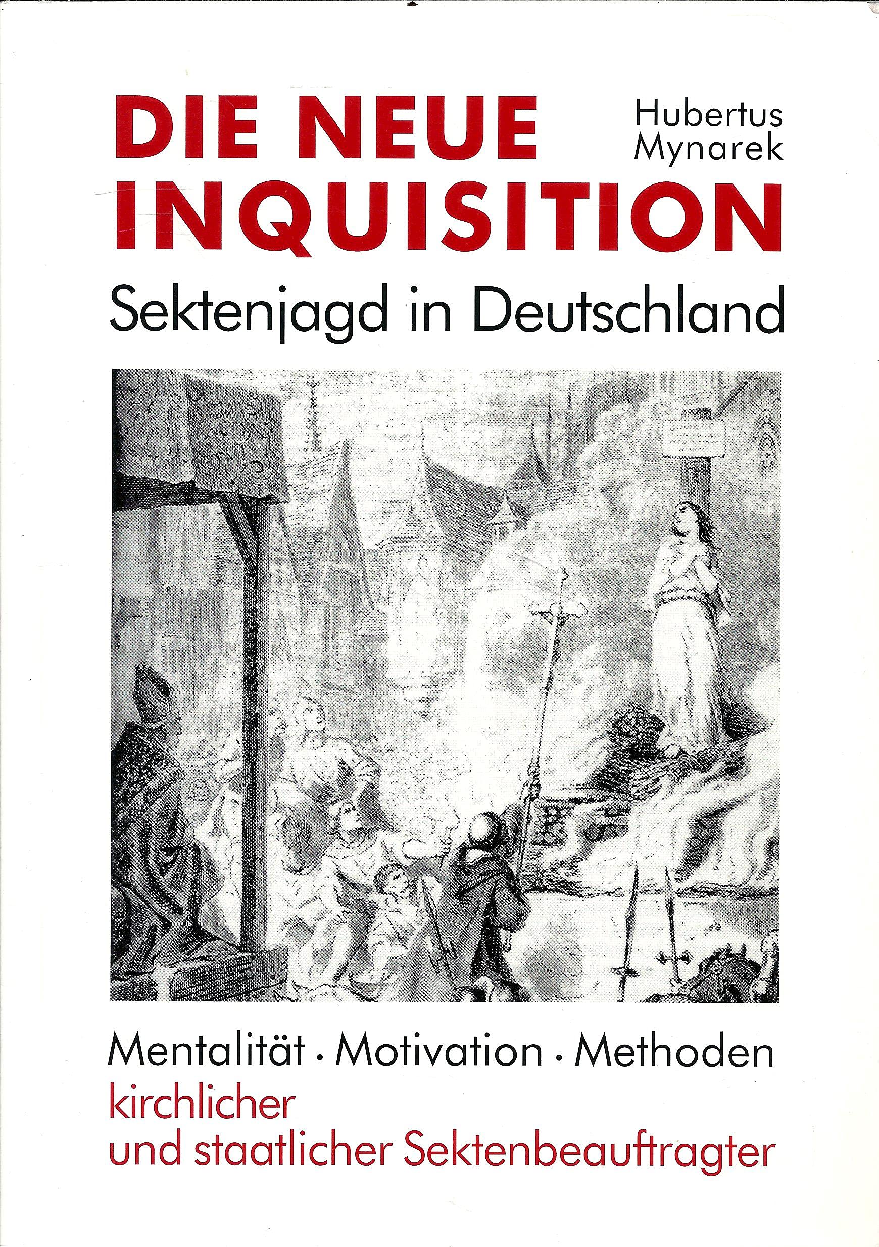 Die neue Inquisition. Sektenjagd in Deutschland. Politics & Society Books