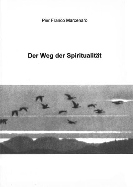 Der Weg der Spiritualität Religion & Esotericism