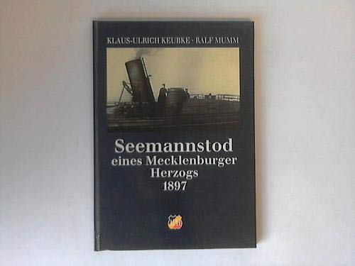Seemannstod eines Mecklenburger Herzogs 1897 Books