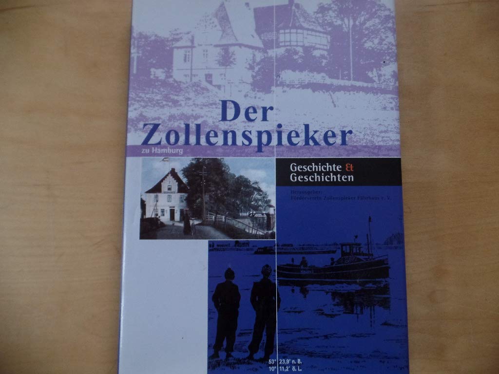 Der Zollenspieker zu Hamburg - Geschichte und Geschichten Books