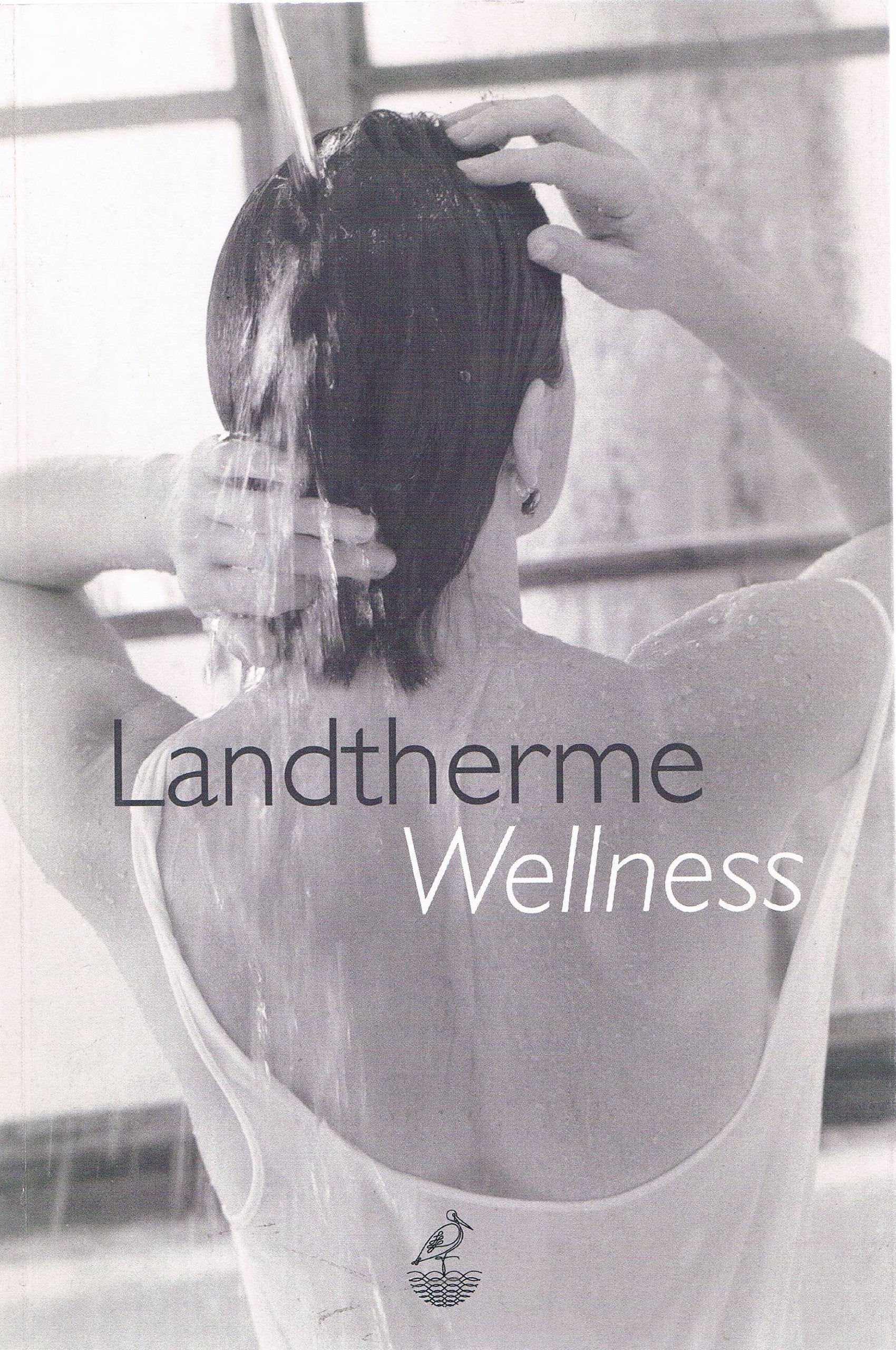 Unsere Landtherme und was ist Wellness. Lifestyle