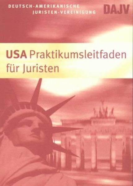 USA Praktikumsleitfaden für Juristen General education