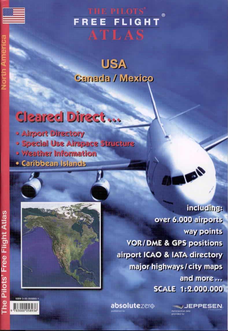The Pilots Free Flight Atlas USA book