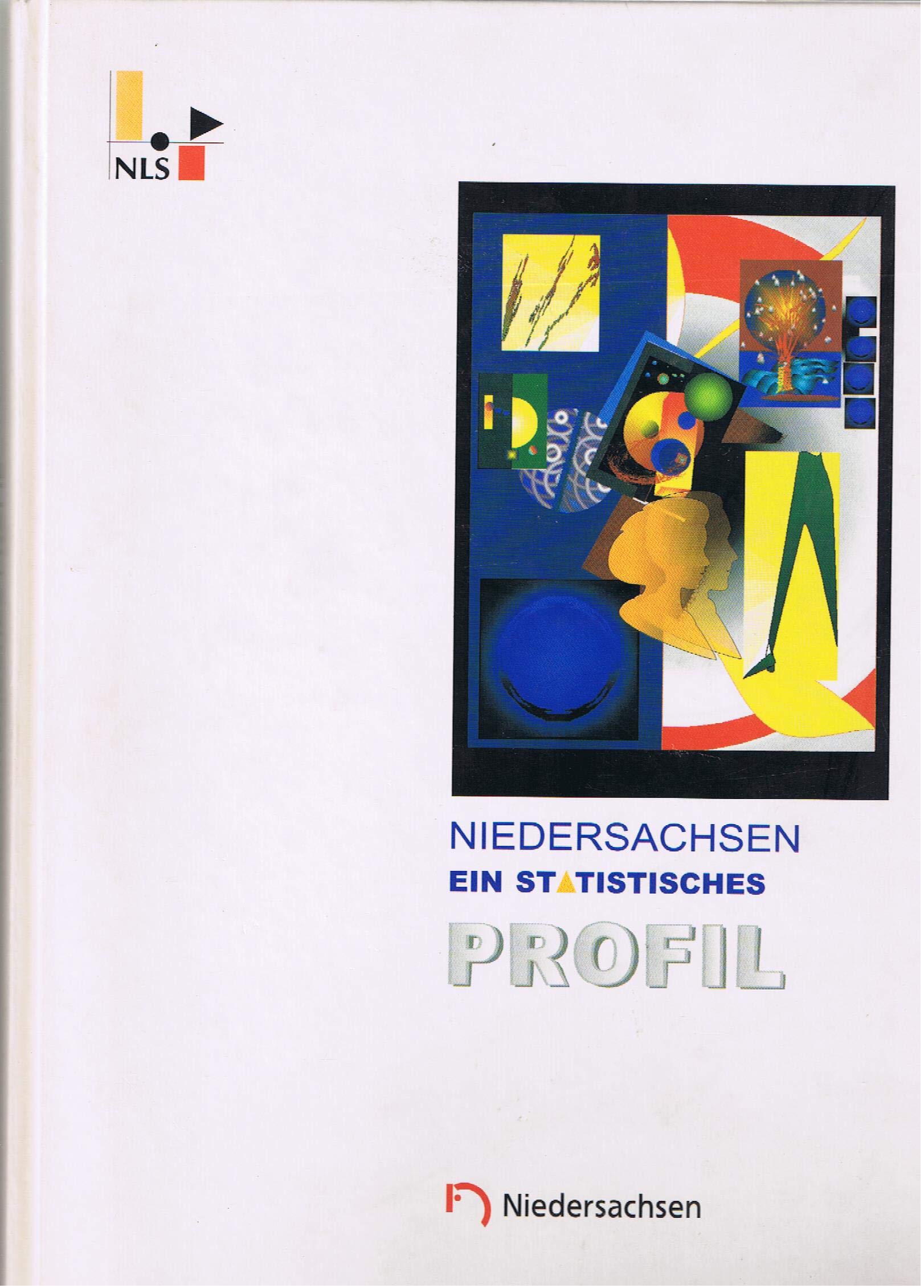 Niedersachsen. Ein statistisches Profil Books
