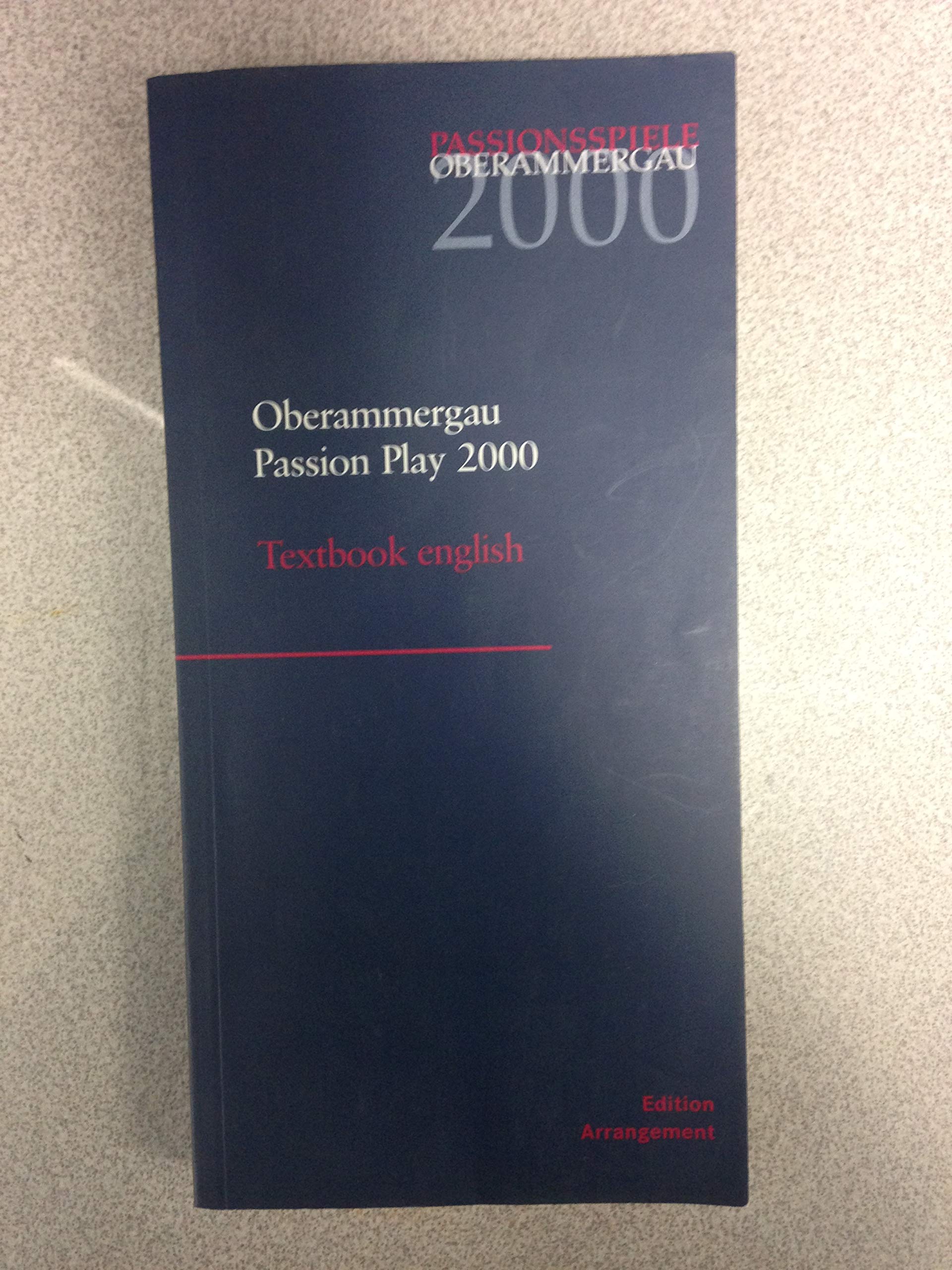 Oberammergau Passion Play 2000 / Oberammergauer Passionsspiel 2000 Books