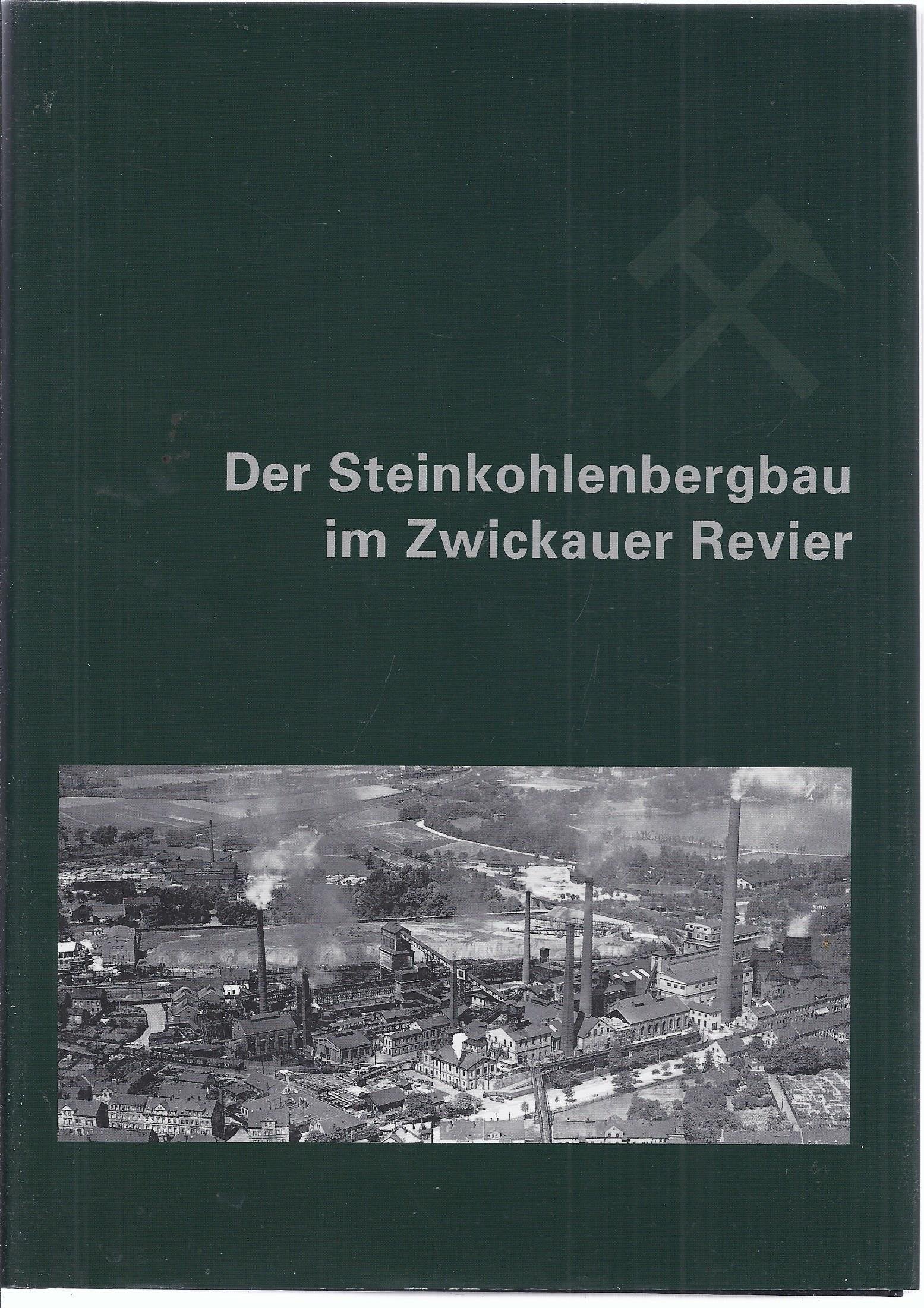 Product Image: Steinkohlenbergbau im Zwickauer Revier