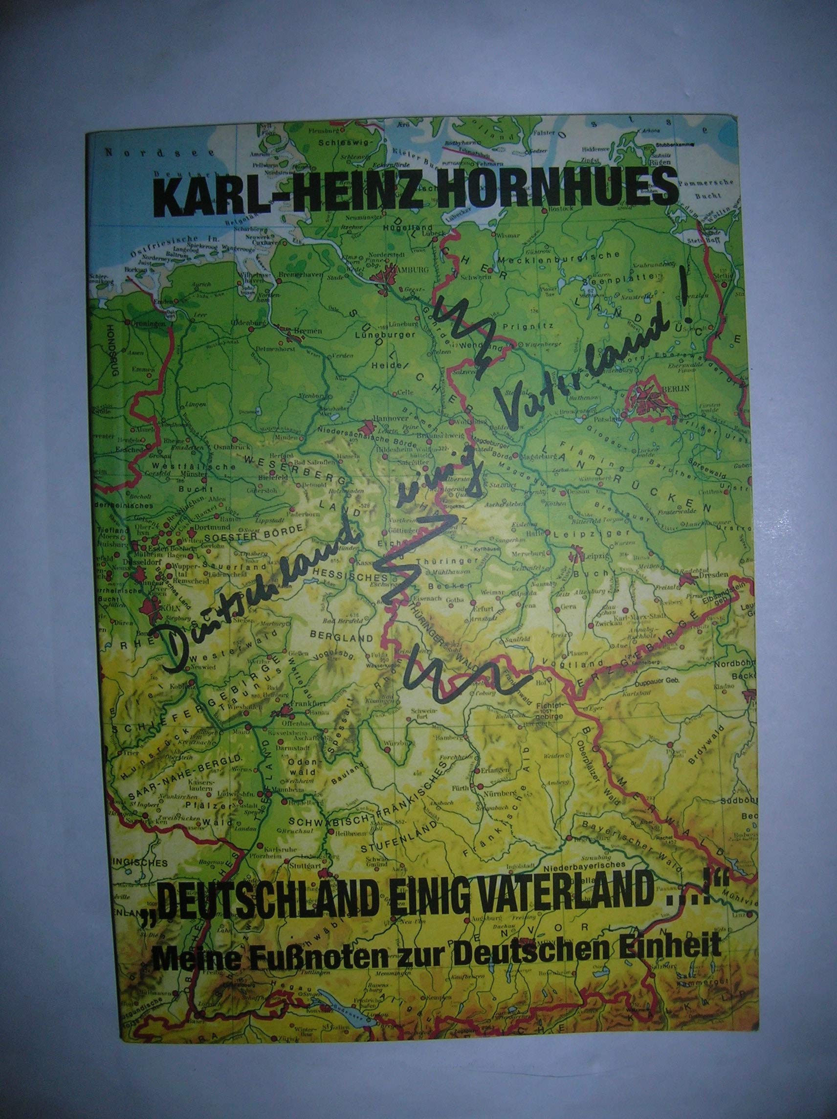 Deutschland einig Vaterland! Meine Fußnoten zur Deutschen Einheit. Politics & History