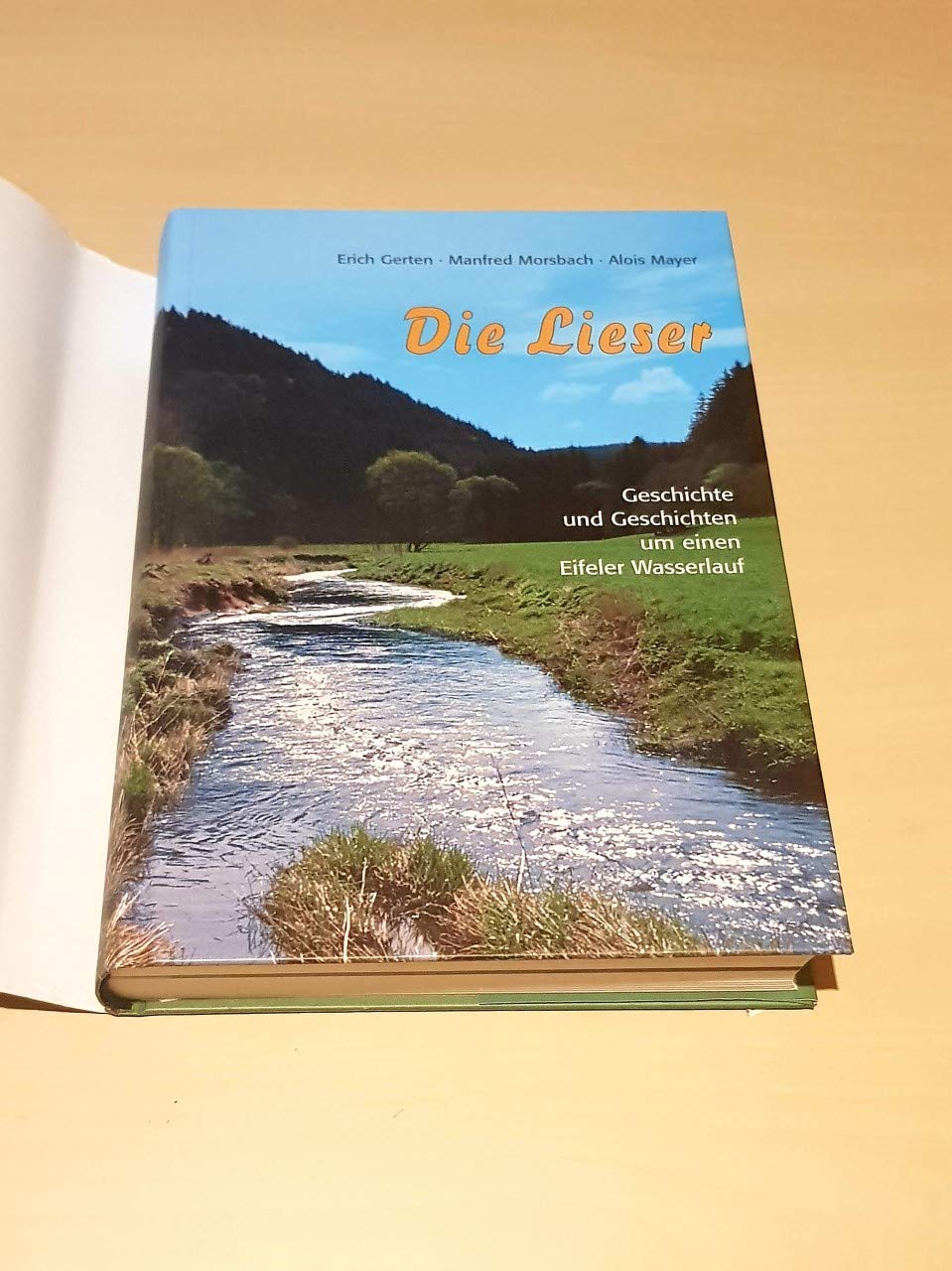 Die Lieser -Geschichte und Geschichten um einen Eifeler Wasserlauf- Books