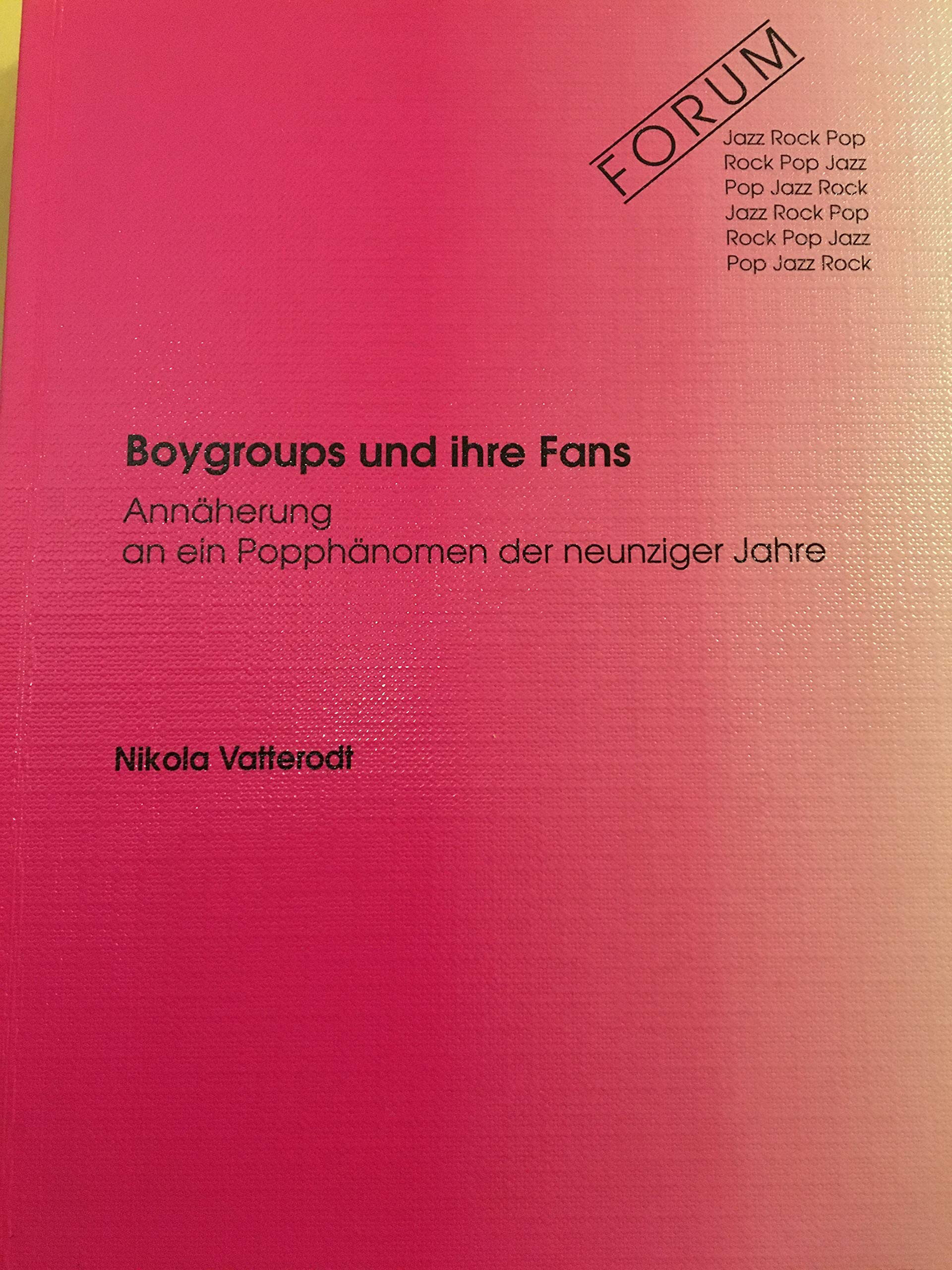 Boygroups und ihre Fans Professional & Reference Books