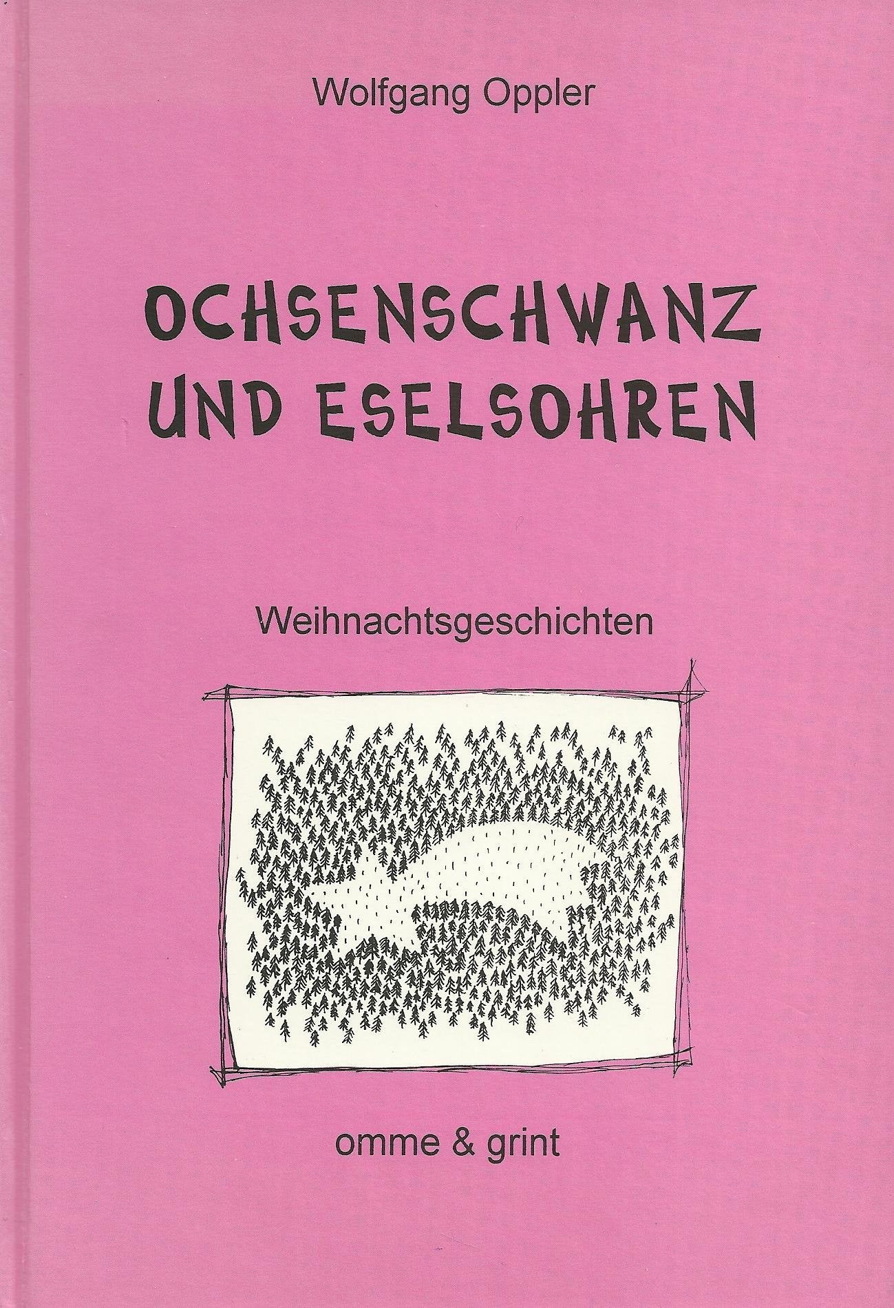 Ochsenschwanz und Eselsohren. Weihnachtsgeschichten Books