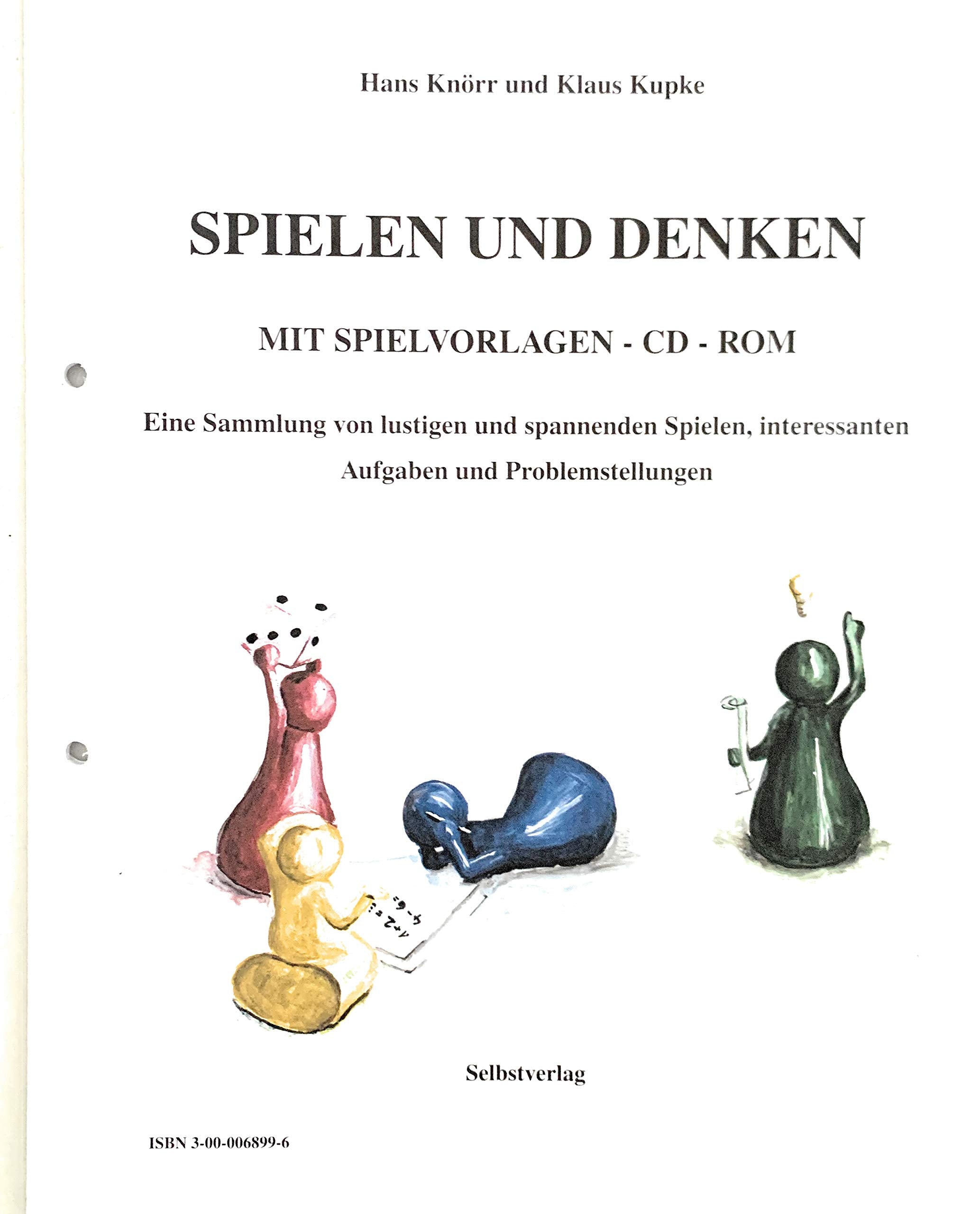 Spielen und Denken: Spielesammlung mit Spielvorlagen-CD-ROM Books