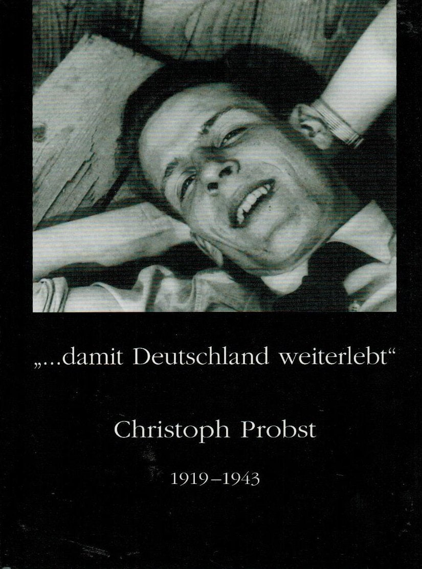 Damit Deutschland weiterlebt. Christoph Probst 1919-1943 Professional & Reference Books