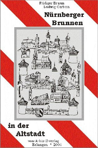 Nürnberger Brunnen in der Altstadt - Rüdiger Braun book