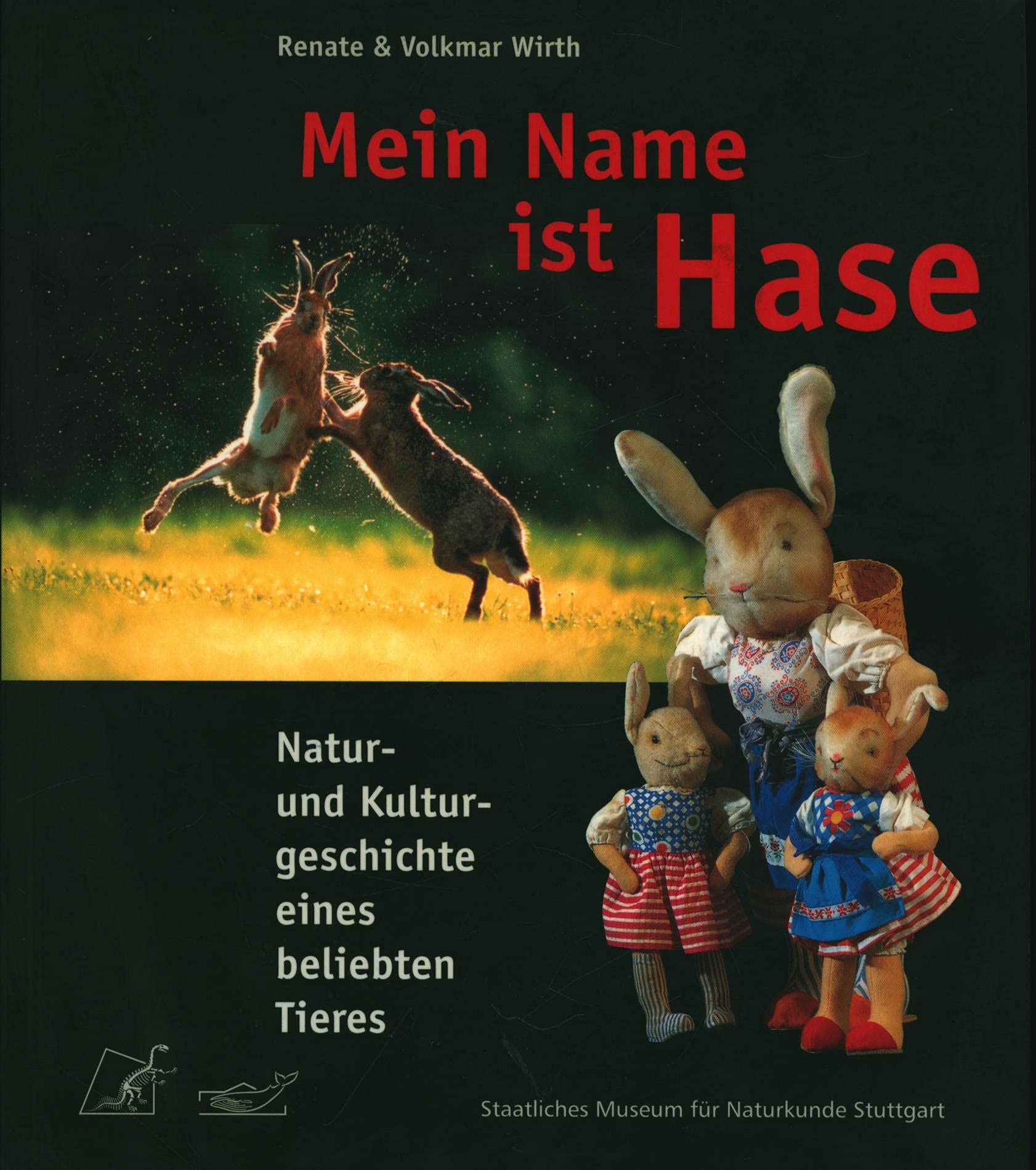 Mein Name ist Hase - Natur- und Kulturgeschichte eines beliebten Tieres Books