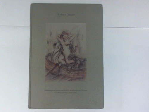 Barbara Gauger - Zeichnungen zu Episteln und Liedern des schwedischen Dichters Carl Michael Bellman (1740-1795). Katalog zur Ausstellungreihe Barbara Gauger - Hoch Ihr Damen! Hoch Ihr Herren! - Film, Art & Culture