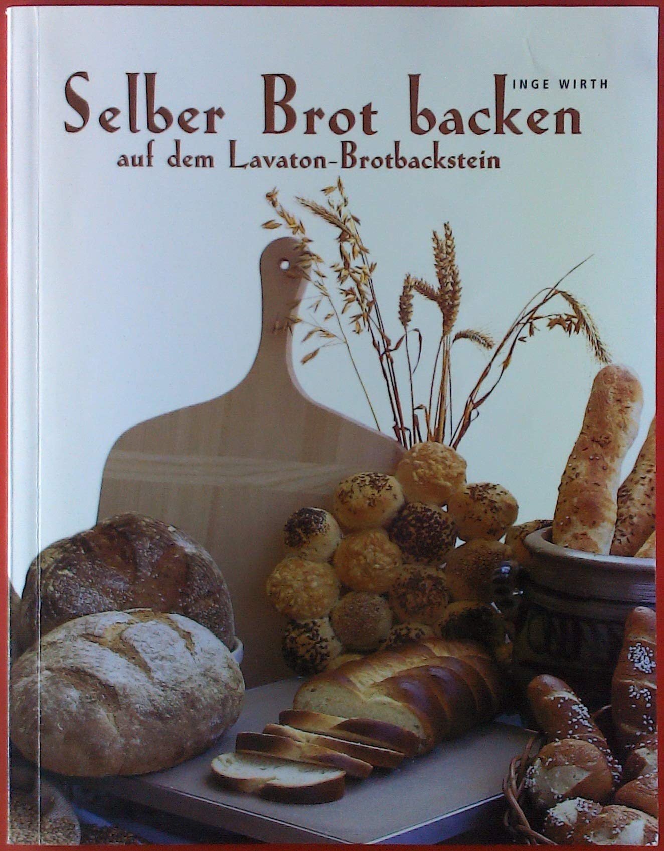 Selber Brot backen auf dem Lavaton-Backstein Cooking & Enjoying