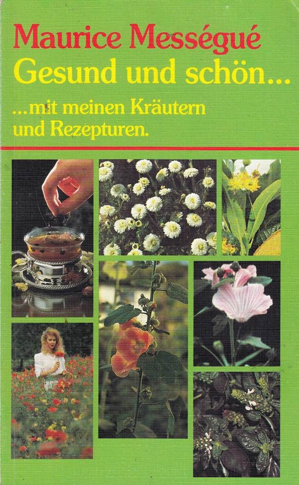 Gesund und schön.... ...mit meinen Kräutern und Rezepturen Medicine