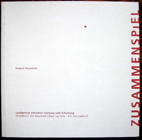 Zusammenspiel: Laufgenuss zwischen Leistung und Schonung Books