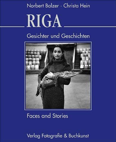 Riga - Gesichter und Geschichten Books