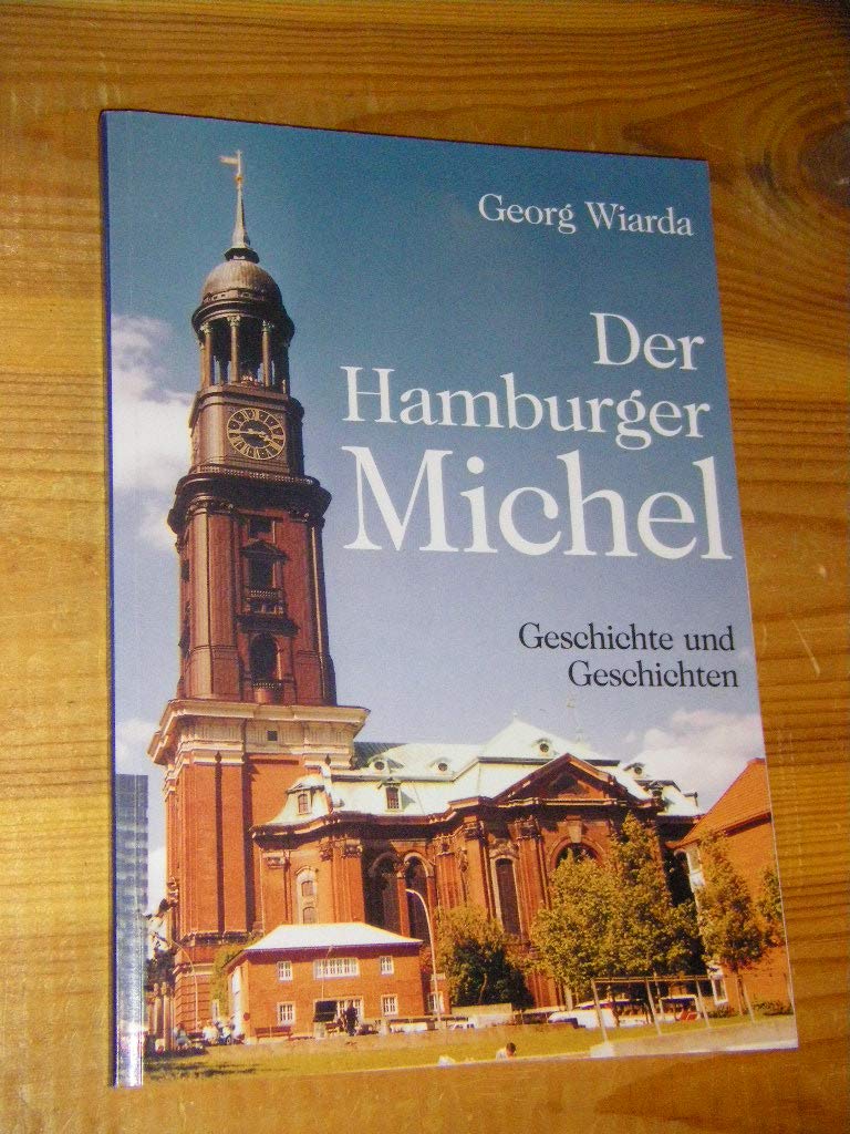 Der Hamburger Michel. Geschichte und Geschichten. SIGNIERT Books
