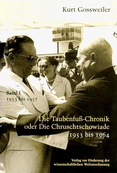 Product Image: Die Taubenfusschronik oder Die Chruschtschowiade 1