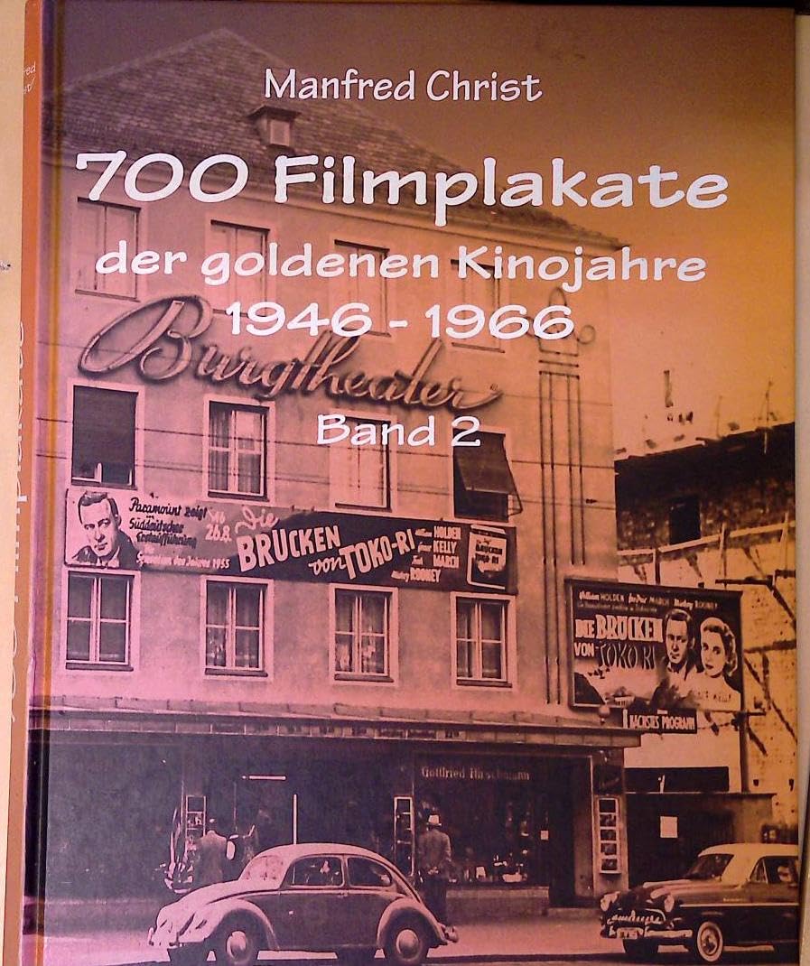700 Filmplakate der goldenen Kinojahre 1946-1966, Band 2 Film, Art & Culture