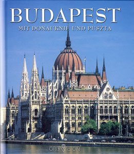 Budapest. Mit Donauknie und Puszta Books