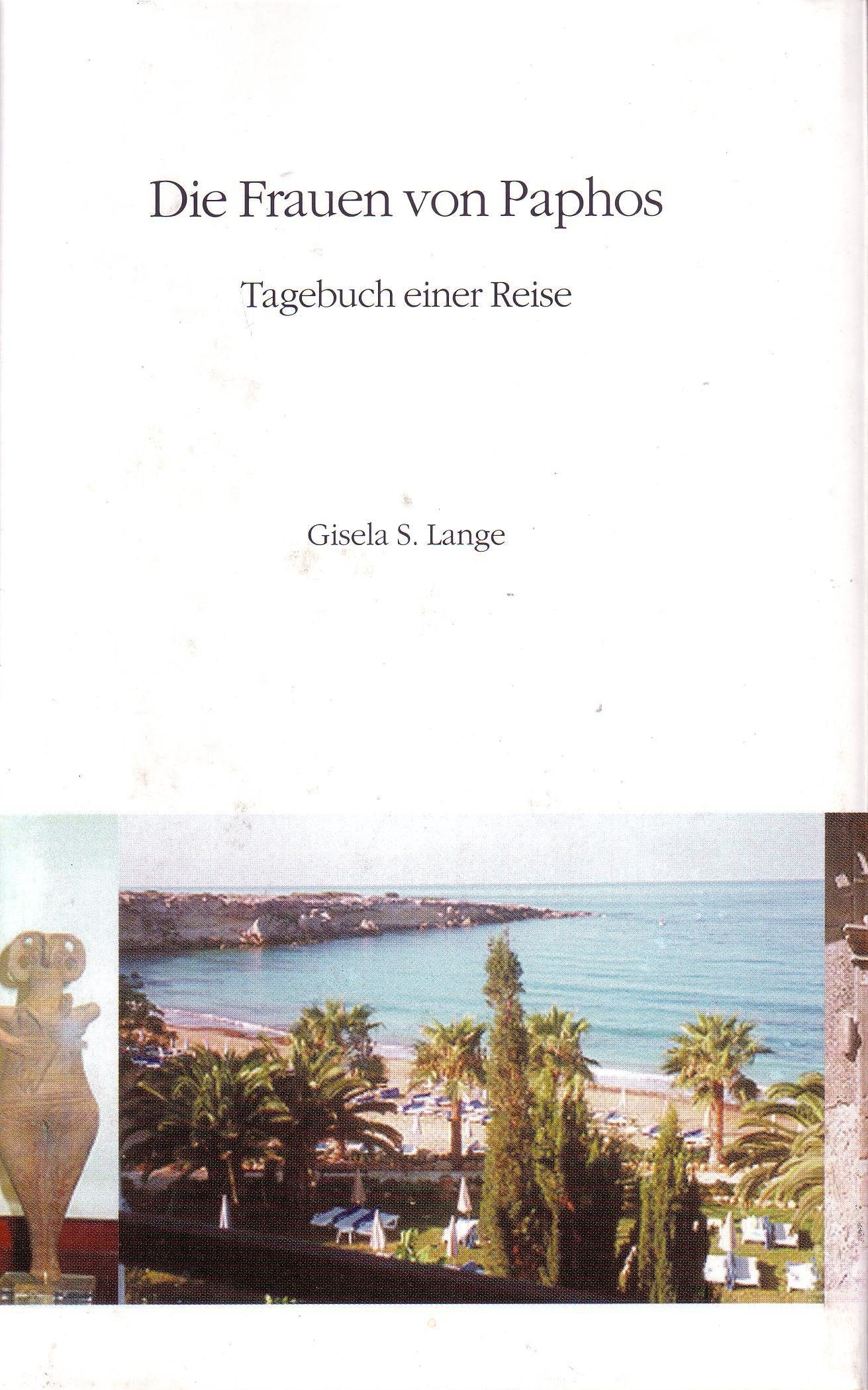 Die Frauen von Paphos. Tagebuch einer Reise Memories