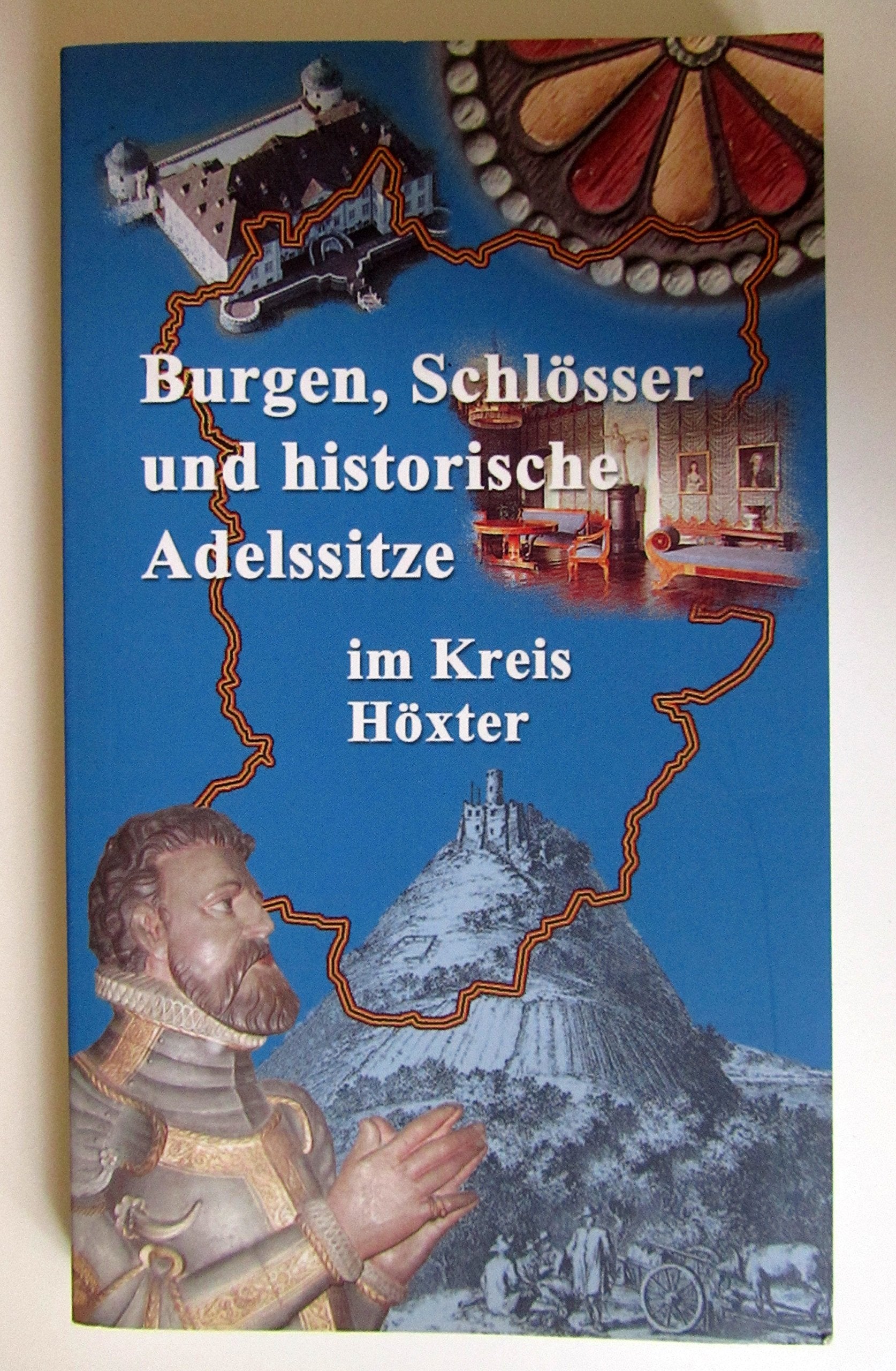 Burgen, Schlösser und historische Adelssitze im Kreis Höxter Books