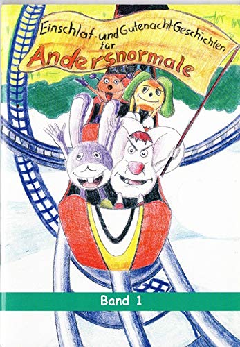 Einschlaf-und Gutenacht-Geschichten für Andersnormale. Bd. 1. Books