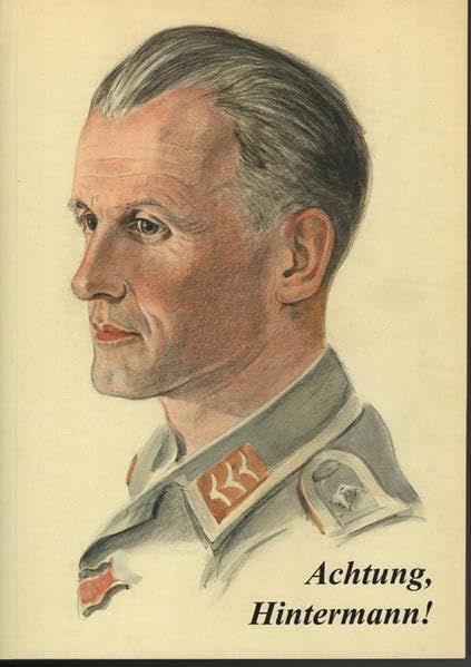 Achtung, Hintermann: Aus den Kriegstagebüchern eines alten Geschlechts Contemporary literature