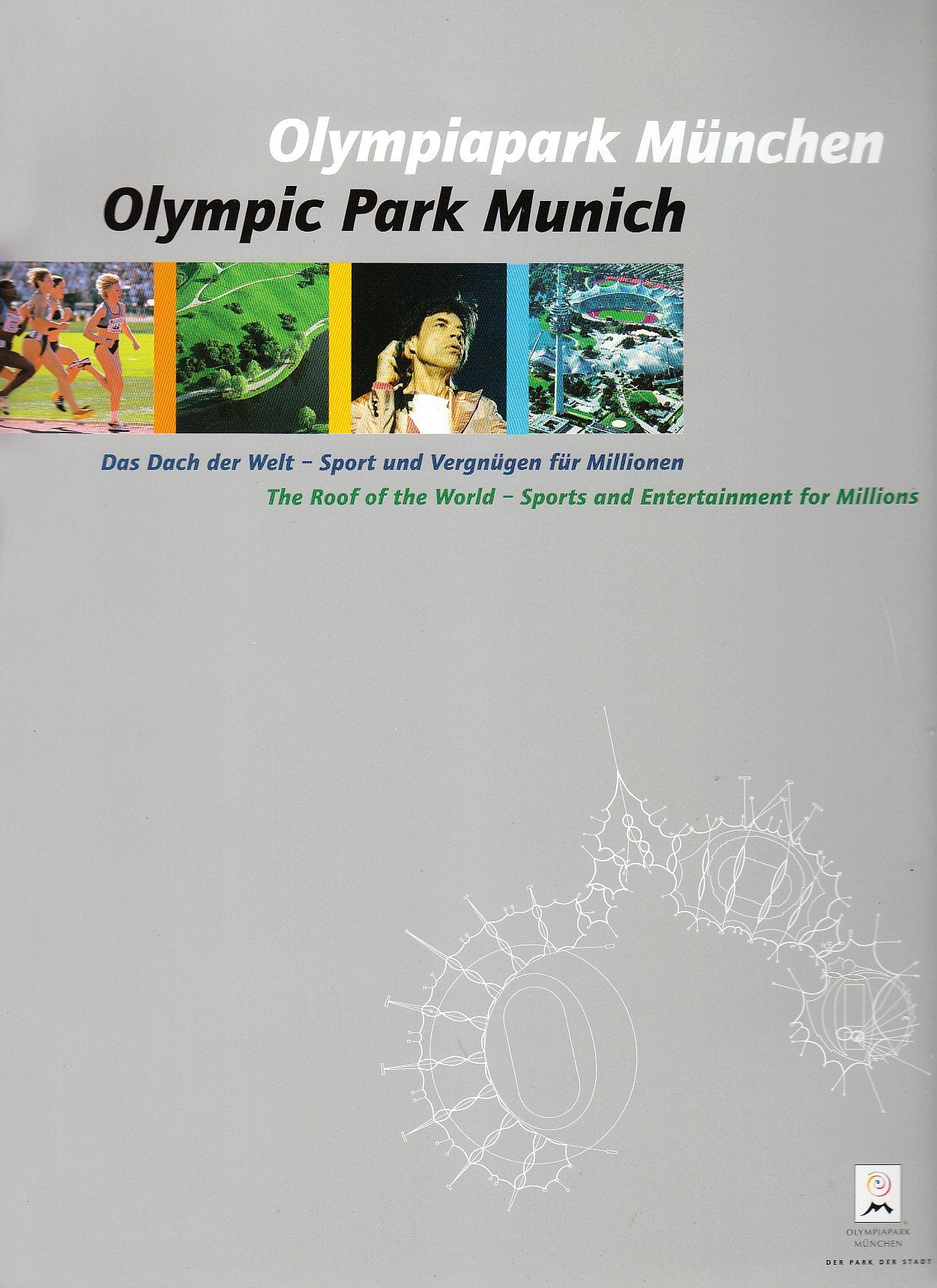 Olympiapark München: Das Dach der Welt - Sport und Vergnügen für Millionen Books