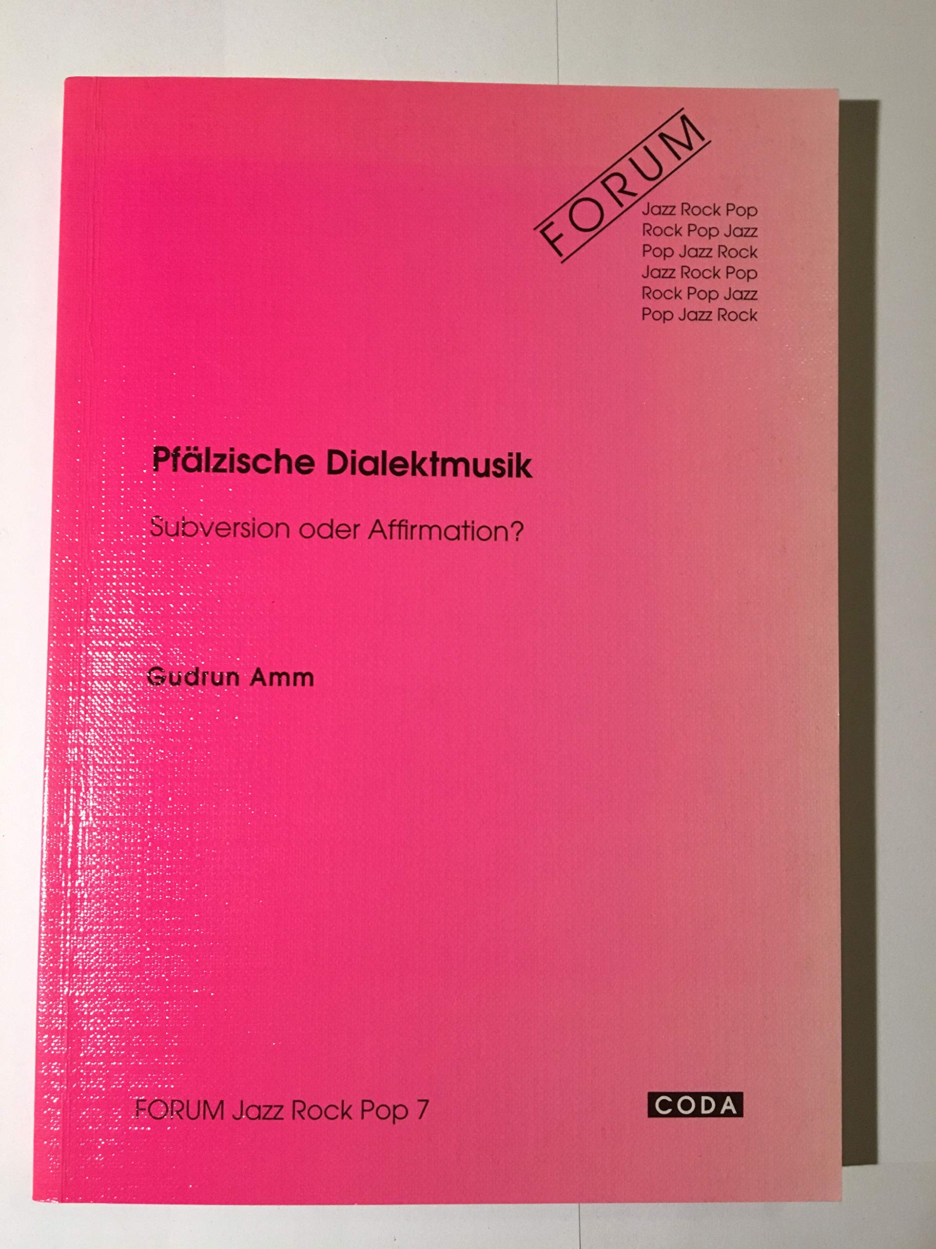 Product Image: Pfälzische Dialektmusik. Subversion oder Affirmatio... Book