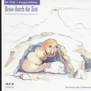 Reise durch die Zeit. Wie Helmut durch die Geschichte unserer Erde reiste Books