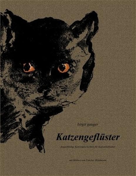 Katzengeflüster: Doppelbödige Katzengeschichten für Katzenliebhaber Contemporary literature
