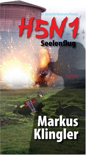 H5N1 Seelenflug Fiction