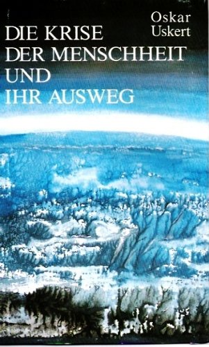 Die Krise der Menschheit und ihr Ausweg Books