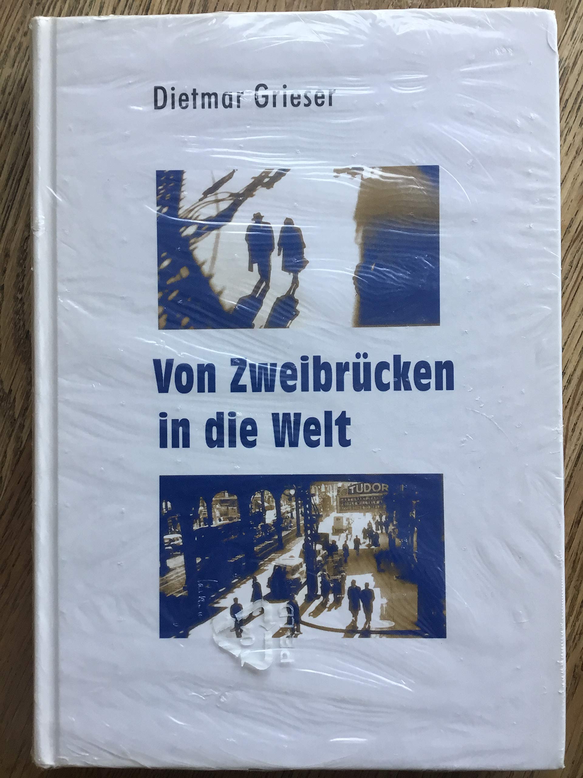 Von Zweibrücken in die Welt Books