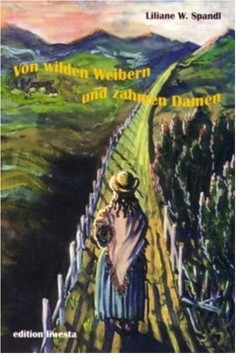 Von wilden Weibern und zahmen Damen Contemporary literature