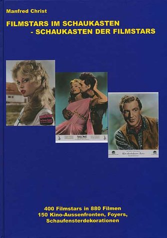 Filmstars im Schaukasten - Schaukasten der Filmstars Film, Art & Culture