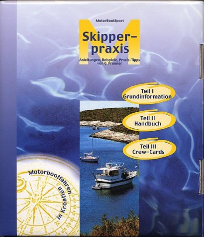 Skipperpraxis: Motorbootfahren in Kroatien Travel